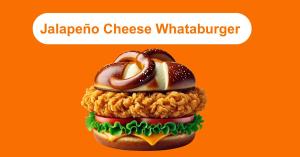 Jalapeño & Cheese Whataburger