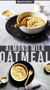Oatmeal Made with Almond or Soy Milk (1 Cup)